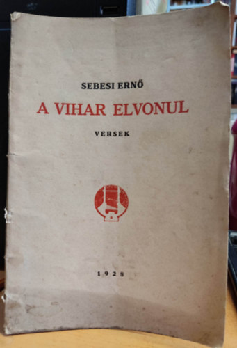 Sebesi Ernő - A vihar elvonul