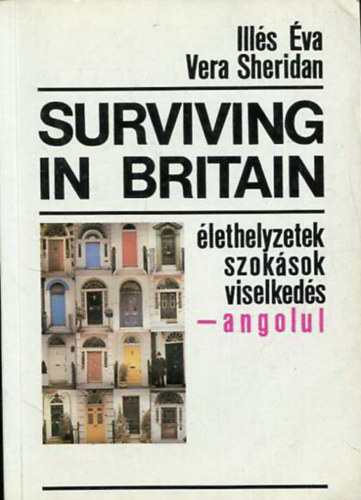 Ill�s �va-Vera Sheridan - Surviving in Britain (�lethelyzetek, szok�sok, viselked�s-angolul)