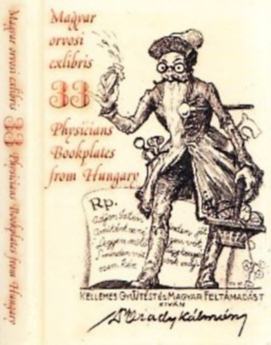 Magyar orvosi exlibris - 33 Physicians, Bookplates from Hungary (sz�mozott)