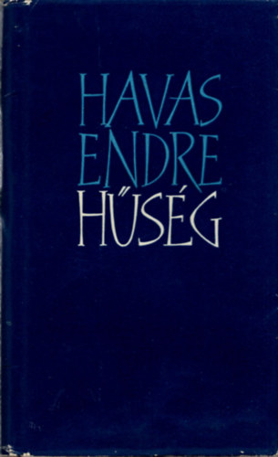 Havas Endre - Hűség (Havas)