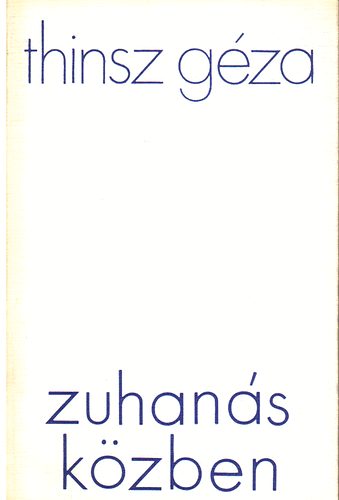 Thinsz Gza - Zuhans kzben