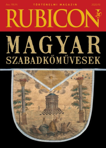 Rubicon - Magyar szabadkőművesek - 2020/10.