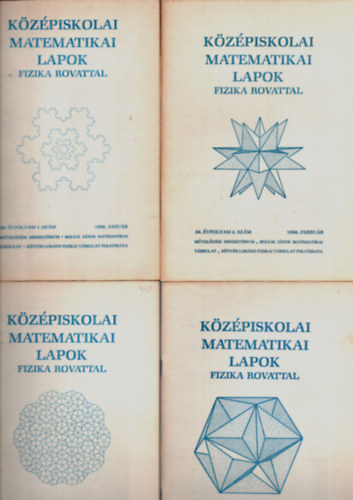 Fried Ervinn  (szerk.) - Kzpiskolai matematikai lapok fizika rovattal (1986. 1-10. szm - 5. szm hinyzik.)