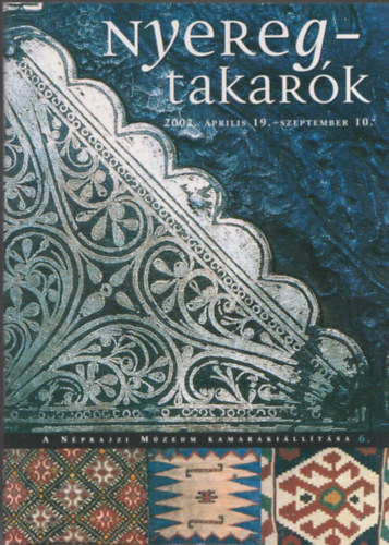 Flp Hajnalka - Nyeregtakark (2002. prilis 19. - szeptember 10.)