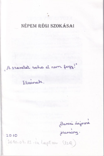 Barczin Gonda Ibolya - Npem rgi szoksai - dediklt