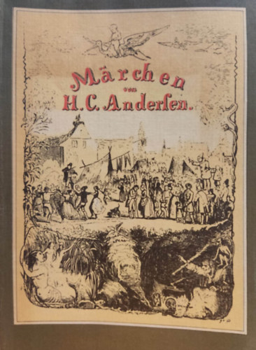 Theodor Hosemann, Graf Franz von Pocci  H. C. Andersen (illus.), Ludwig Richter, Paul Thumann (illus.) - Mrchen (Der Kinderbuchverlag, Berlin)