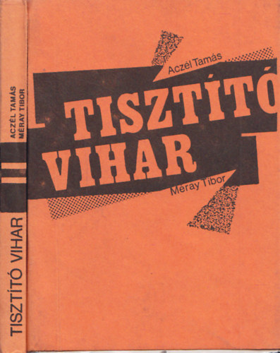 Aczl Tams-Mray Tibor - Tisztt vihar I-II.