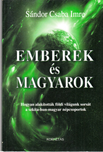 Sndor Csaba Imre - Emberek s magyarok