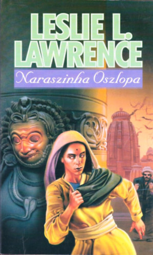 Leslie L. Lawrence - Naraszinha oszlopa