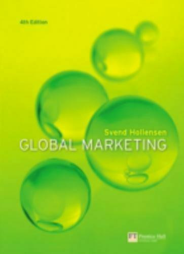 Svend Hollensen - Global Marketing: A decision-oriented approach - Globlis marketing: dntsorientlt megkzelts  (angol nyelven)