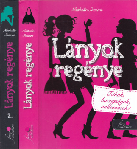 Nathalie Somers - Lnyok regnye 1-2.