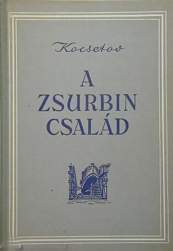 Kocsetov - A Zsurbin csal�d