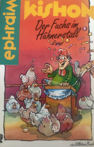 Ephraim Kishon - Der Fuchs im H�nerstall