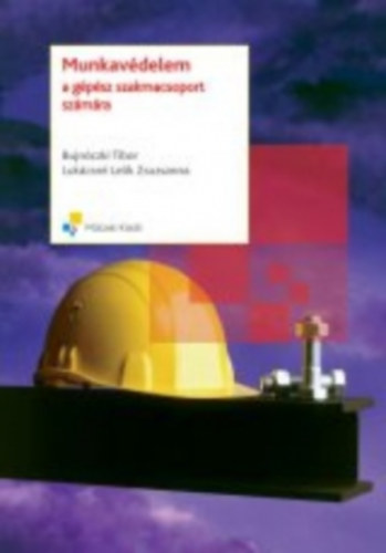 Bujnczki-Lukcsn - Munkavdelem a gpsz szakmacsoport szmra  MK-6068-0