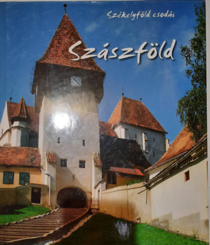 Fucskr gnes - Fucskr Jzsef Attila - Szszfld - Szkelyfld csodi