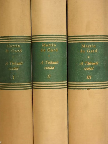 Roger Martin Du Gard - A Thibault csal�d I-III.
