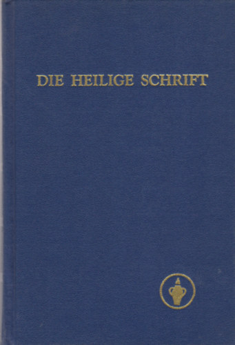 Die Heilige Schrift