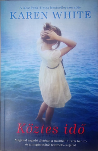 Karen White - K�ztes id�