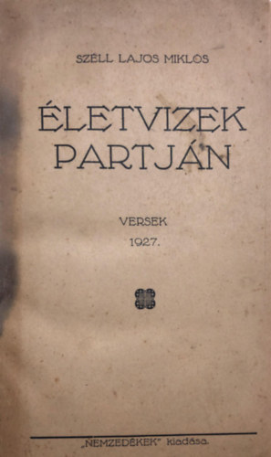 Életvizek partján