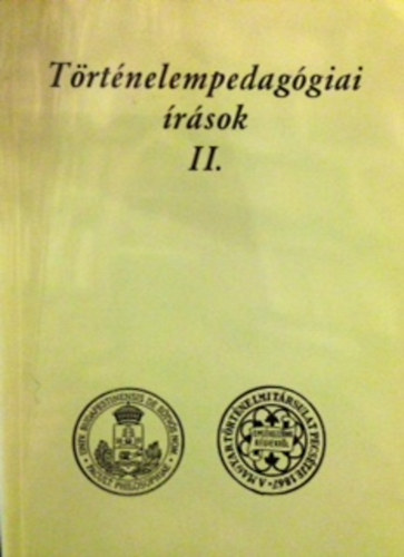 T�rt�nelempedag�giai �r�sok II.