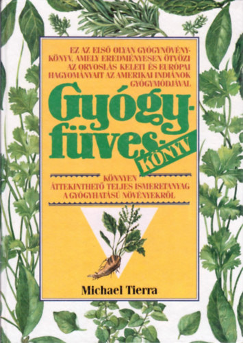 Michael Tierra - Gygyfvesknyv