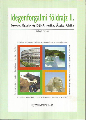 Balogh Ferenc - Idegenforgalmi f�ldrajz II.
