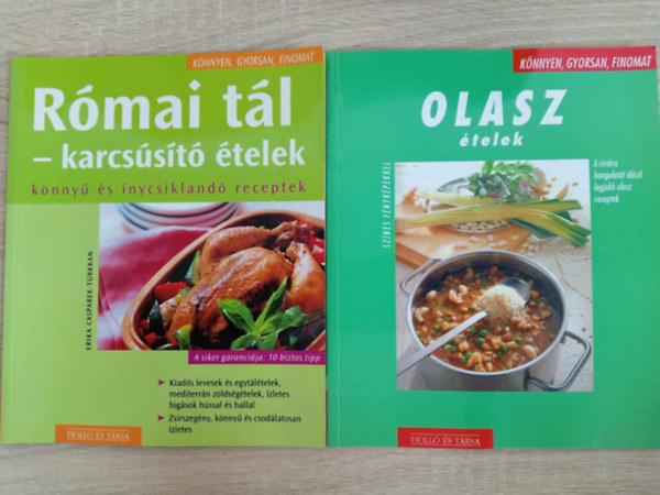 Cornelia Adam Erika Casparek-Trkkan - Rmai tl - Karcsst telek - Knny s nycsikland receptek + Olasz telek - A RIVIRIA HANGULATT IDZ LEGJOBB OLASZ RECEPTEK (Knnyen, gyorsan, finomat 2 ktet)