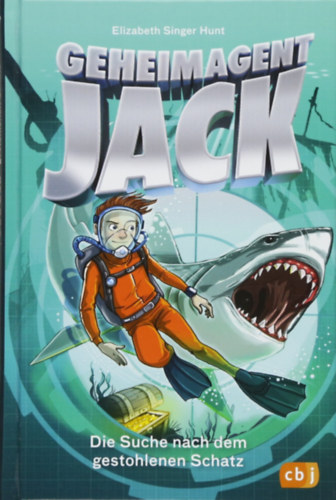 Elizabethsinger Hunt - Geheimagent Jack - Die Suche nach dem gestohlenen Schatz