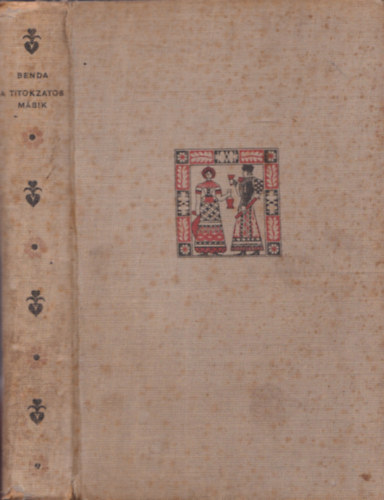 Benda Jenő - A titokzatos másik