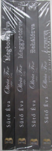 St va - Olivia Fox naplja . sorozat ; 1. tverve ; 2.  Behlzva ; 3. : Meggytrve ; 4. Megbosszulva