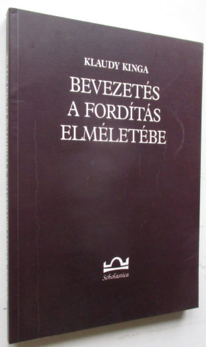 Klaudy Kinga - Bevezet�s a ford�t�s elm�let�be