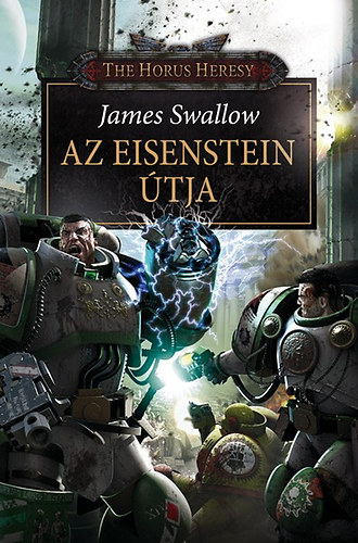 James Swallow - Az Eisenstein �tja