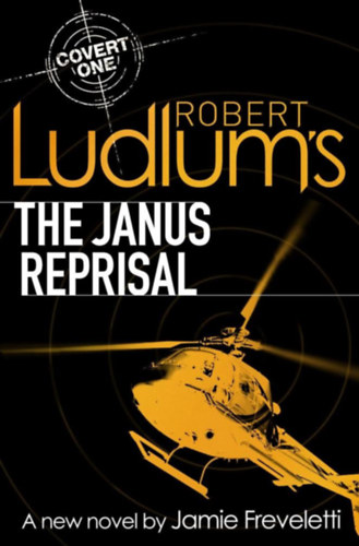 Robert Ludlum - Jamie Freveletti - The Janus Reprisal