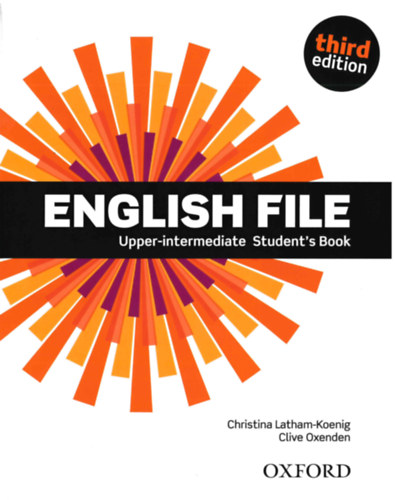 Christina Latham-Koenig Clive Oxenden - English File Upper-Intermediate Student's Book