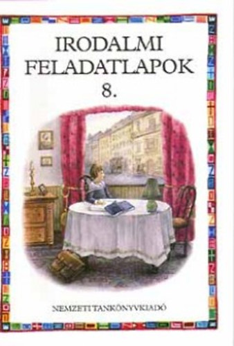 Hmor Jnosn - Irodalmi feladatlapok 8.