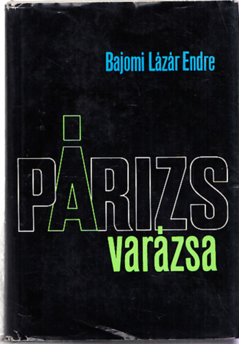Bajomi Lzr Endre - Prizs varzsa (Dediklt)