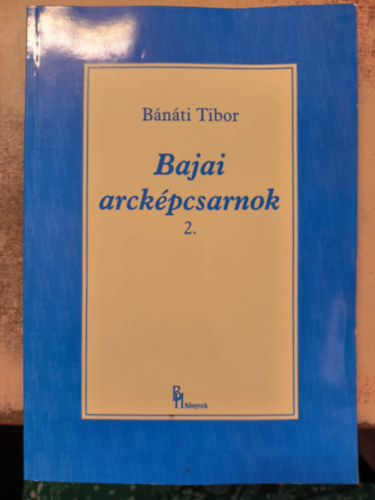B�n�ti Tibor - Bajai arck�pcsarnok 2.