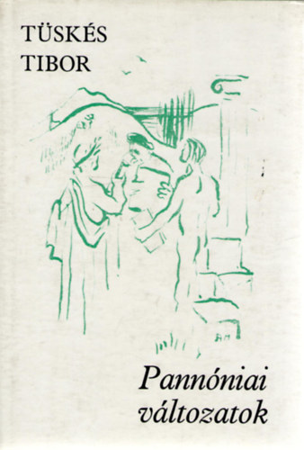T�sk�s Tibor - Pann�niai v�ltozatok
