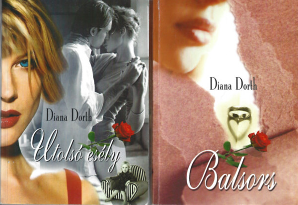 Diana Dorth - 2 db k�nyv,  Utols� es�ly, Balsors