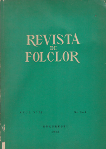 Mihai Pop (főszerk.) - Revista de Folclor Anul VIII. Nr. 3-4