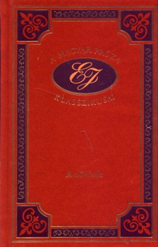 Eötvös József - A nővérek (A magyar próza klasszikusai 69.)