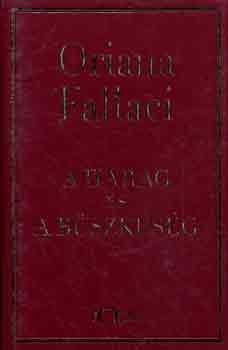 Oriana Fallaci - A harag s a bszkesg