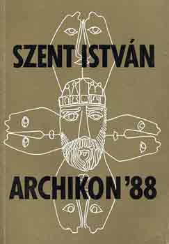 Schner Mihly  (rajzok) - Szent Istvn archikon '88