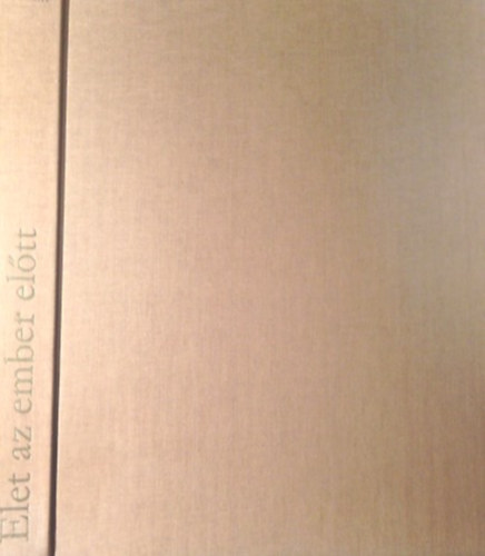 �let az ember el�tt