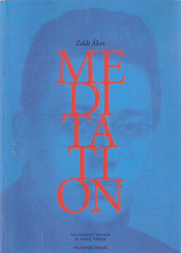 Zeldi Ákos - Meditation