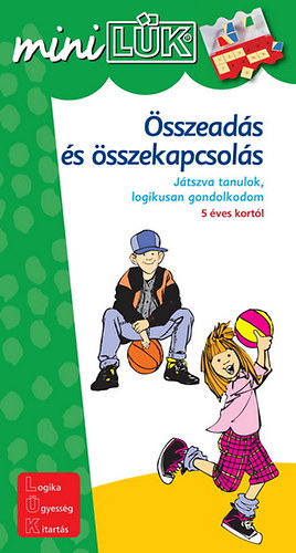 Ingrid, Peters, Ludger Yi-liwang - �sszead�s �s �sszekapcsol�s - J�tszva tanulok, logikusan gondolkodom