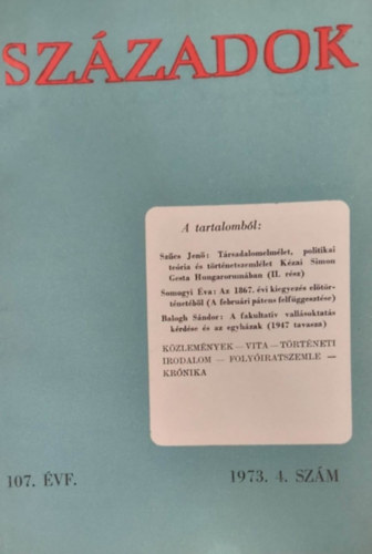 Századok 107. évf. (1973. 4. szám)