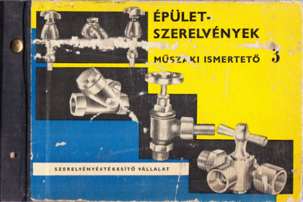 �p�letszerelv�nyek - M�szaki ismertet� 3.