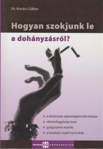 Kov�cs G�bor - Hogyan Szokjunk le a doh�nyz�sr�l ?