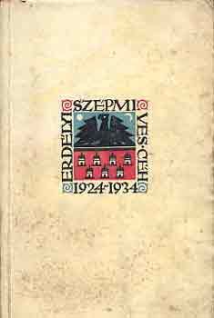 Erdélyi Szépmíves Céh Emlékkönyv 1924-1934